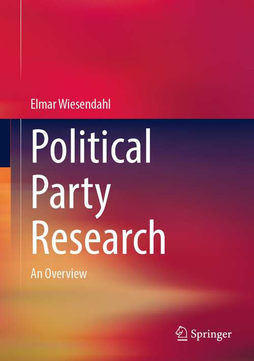 Book cover of Political Party Research: An Overview (2024)