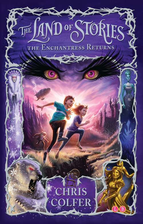 Book cover of The Enchantress Returns: Book 2 (The Land of Stories: Bk. 2)