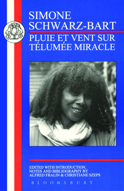 Book cover of Schwarz-Bart: Pluie et Vent sur Télumée Miracle