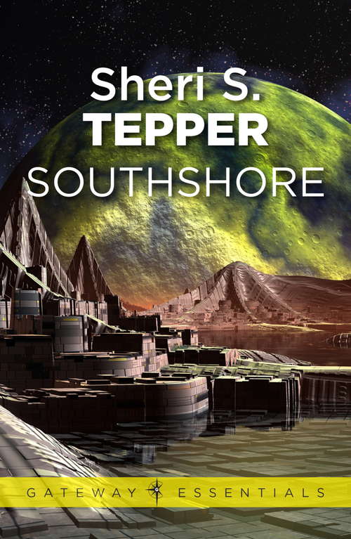 Book cover of Southshore: Northshore And Southshore (Gateway Essentials)