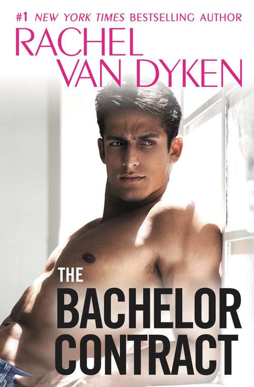 Book cover of The Bachelor Contract (The Bachelors of Arizona #3)