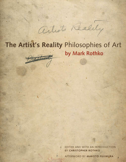 Book cover of The Artist's Reality: Philosophies of Art (Second Edition)