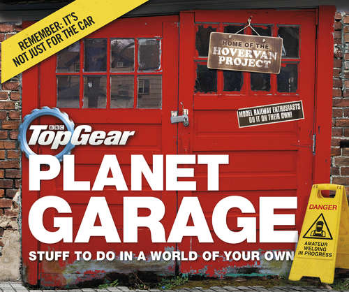 Book cover of Top Gear: Stuff to do in a world of your own