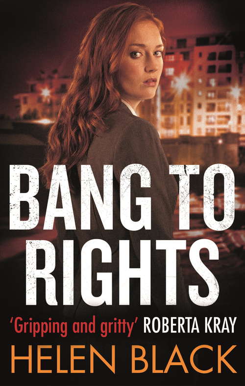 Book cover of Bang to Rights (Liberty Chapman #2)