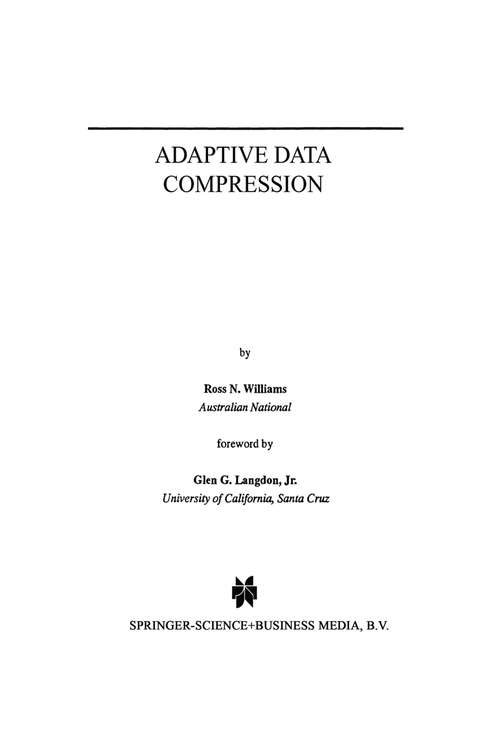 Book cover of Adaptive Data Compression (1991) (The Springer International Series in Engineering and Computer Science #110)