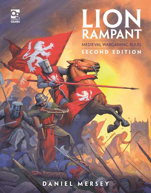 Book cover of Lion Rampant: Medieval Wargaming Rules