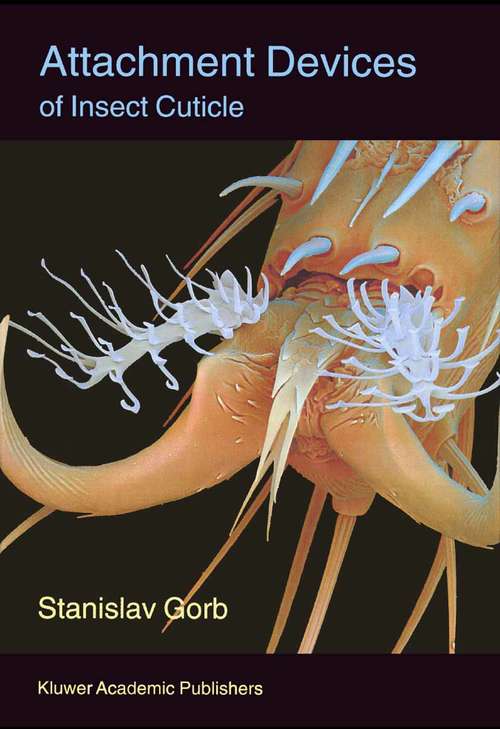 Book cover of Attachment Devices of Insect Cuticle (2001)