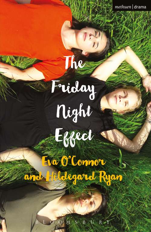 Book cover of The Friday Night Effect (Modern Plays)