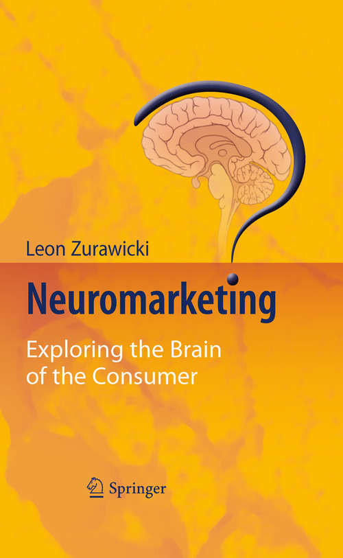 Book cover of Neuromarketing: Exploring the Brain of the Consumer (2010)