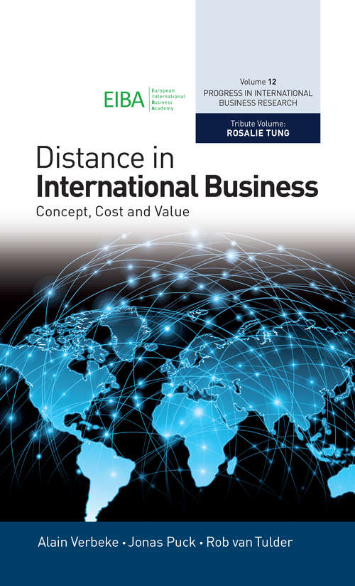Book cover of Distance in International Business: Concept, Cost and Value (Progress in International Business Research #12)