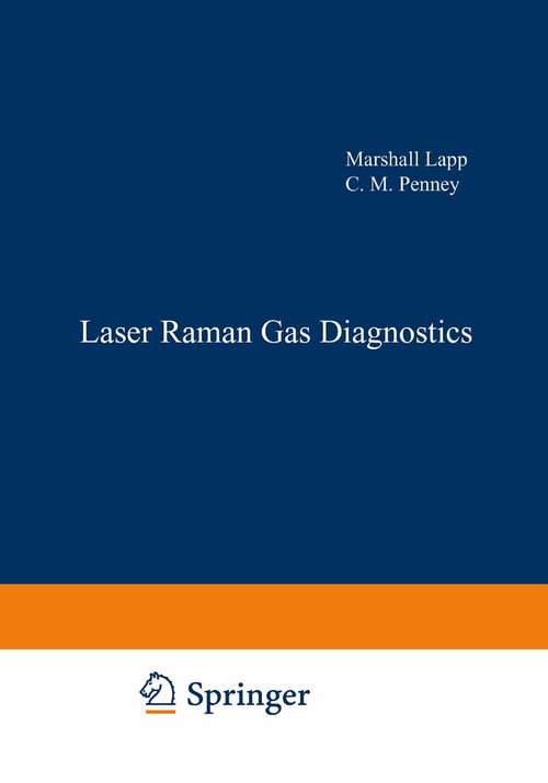 Book cover of Laser Raman Gas Diagnostics (1974)