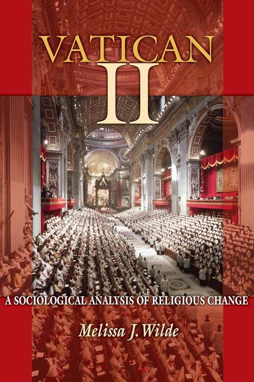 Book cover of Vatican II: A Sociological Analysis of Religious Change