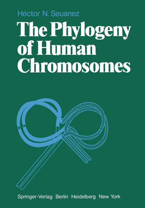 Book cover of The Phylogeny of Human Chromosomes (1979)
