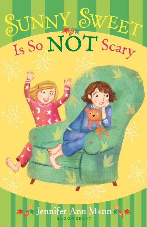 Book cover of Sunny Sweet Is So Not Scary (Sunny Sweet)
