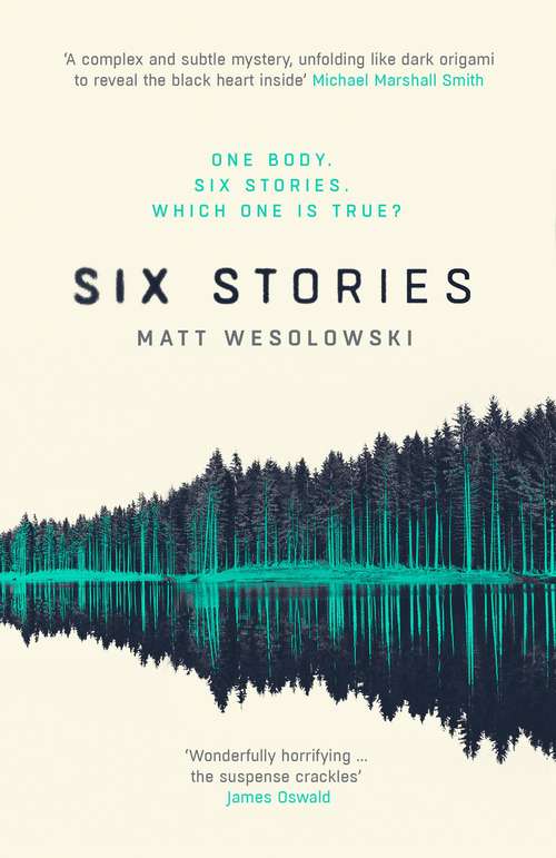Book cover of Six Stories: A Thriller (Six Stories #3)