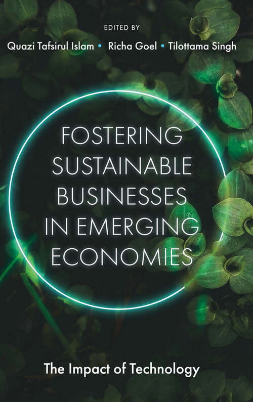 Book cover of Fostering Sustainable Businesses in Emerging Economies: The Impact of Technology