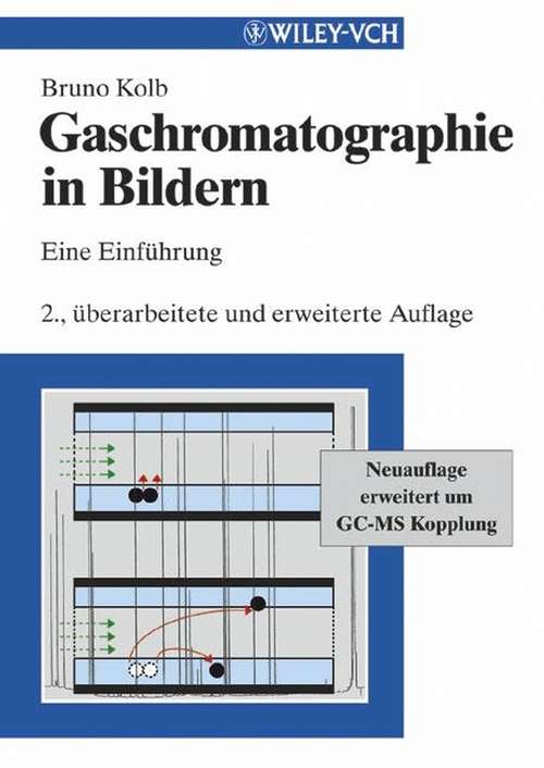 Book cover of Gaschromatographie in Bildern: Eine Einführung (2)
