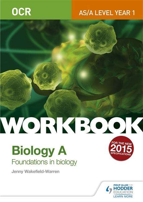 Book cover of OCR A-Level/AS Biology A Workbook: Foundations in Biology  (PDF)