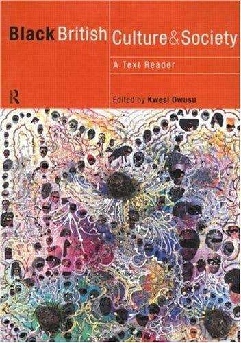 Book cover of Black British Culture and Society: A Text Reader (PDF)