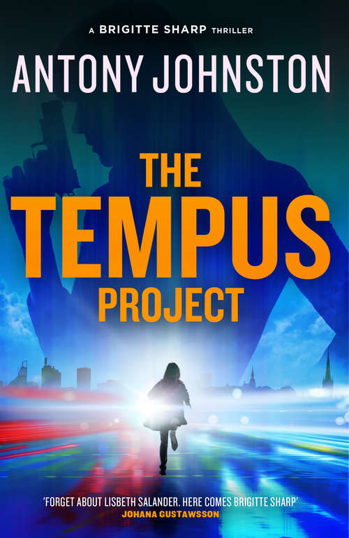 Book cover of The Tempus Project: The New Brigitte Sharp Thriller