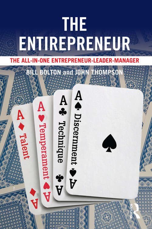 Book cover of The Entirepreneur: The All-In-One Entrepreneur-Leader-Manager