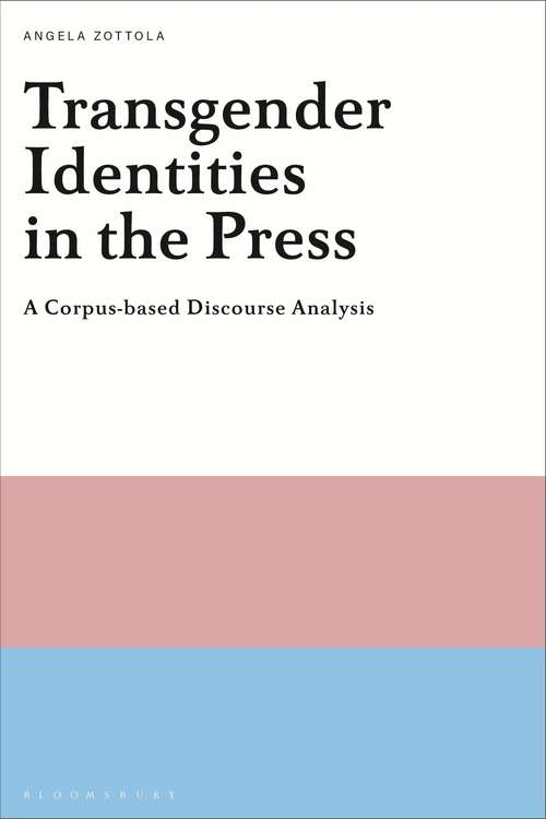Book cover of Transgender Identities in the Press: A Corpus-based Discourse Analysis