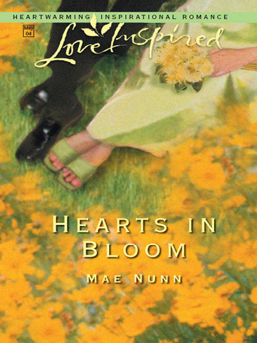 Book cover of Hearts In Bloom (ePub First edition) (Mills And Boon Love Inspired Ser.)