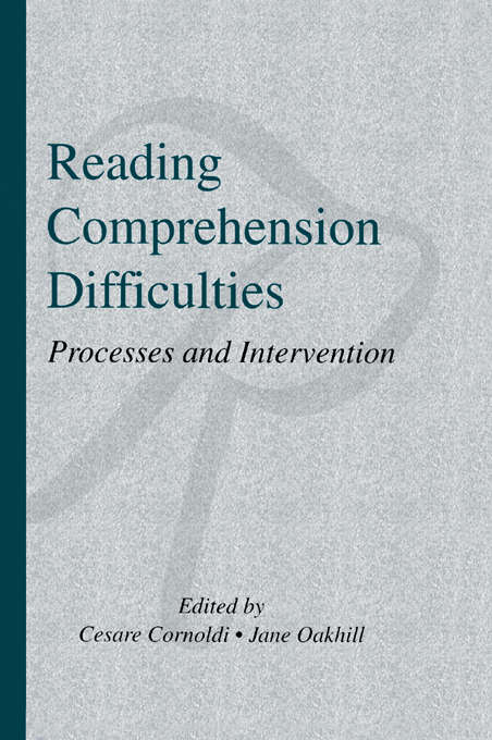 Book cover of Reading Comprehension Difficulties: Processes and Intervention