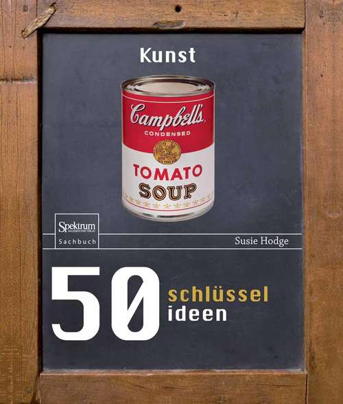 Book cover of 50 Schlüsselideen Kunst (2014)