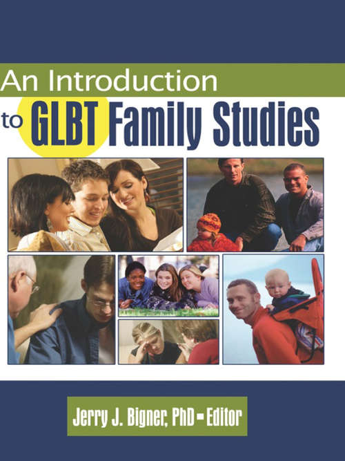 Book cover of An Introduction to GLBT Family Studies