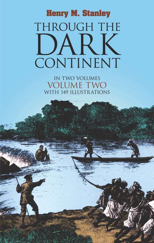 Book cover of Through the Dark Continent: Vol. 2