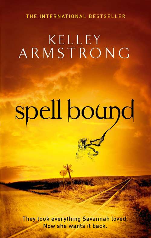 Book cover of Spell Bound: Number 12 in series (Otherworld #12)