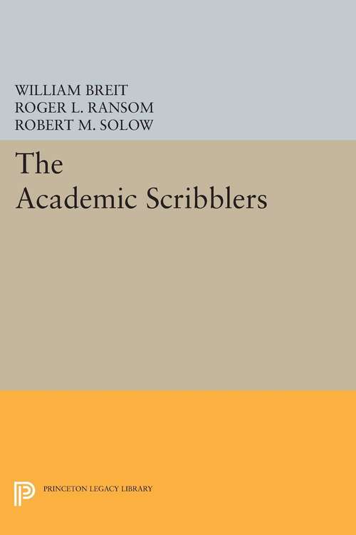 Book cover of The Academic Scribblers: Third Edition