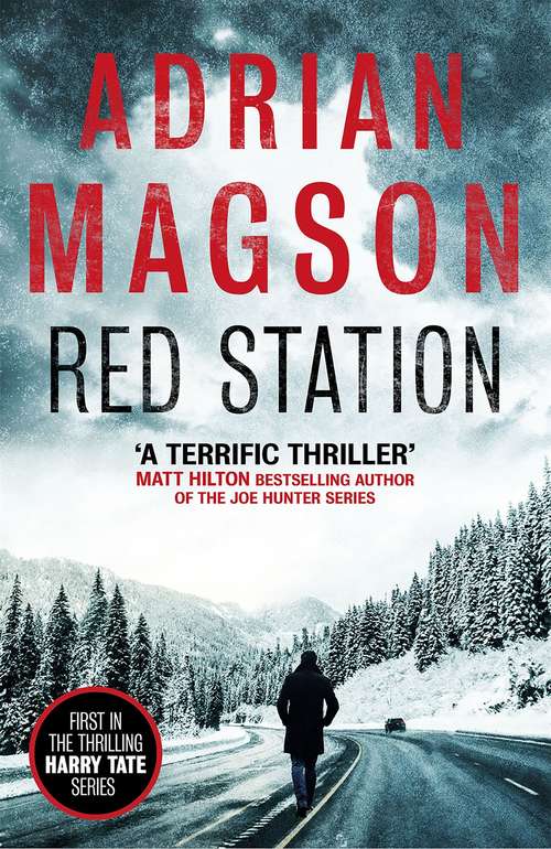 Book cover of Red Station (Harry Tate thrillers #1)