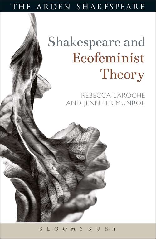 Book cover of Shakespeare and Ecofeminist Theory (Shakespeare and Theory)