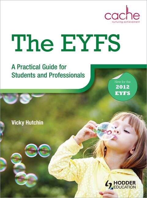 Book cover of The EYFS A Practical Guide for Students and Professionals: A Practical Guide for Students and Professionals (PDF)