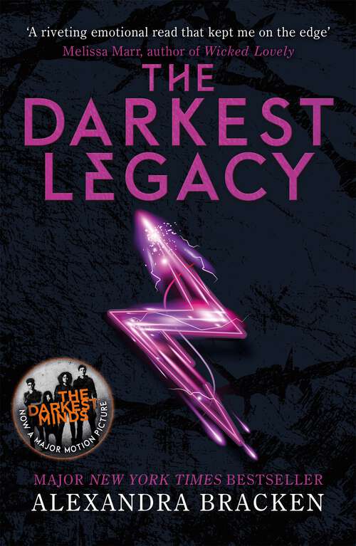 Book cover of The Darkest Legacy: Book 4 (A Darkest Minds Novel #04)