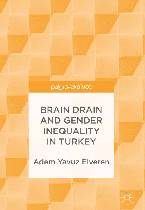 Book cover of Brain Drain and Gender Inequality in Turkey