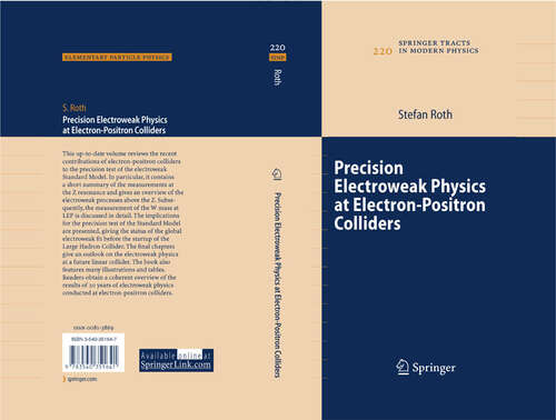 Book cover of Precision Electroweak Physics at Electron-Positron Colliders (2007) (Springer Tracts in Modern Physics #220)