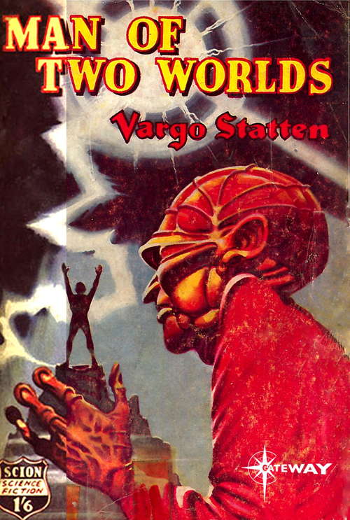 Book cover of Man of Two Worlds