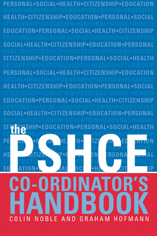 Book cover of The Secondary PSHE Co-ordinator's Handbook