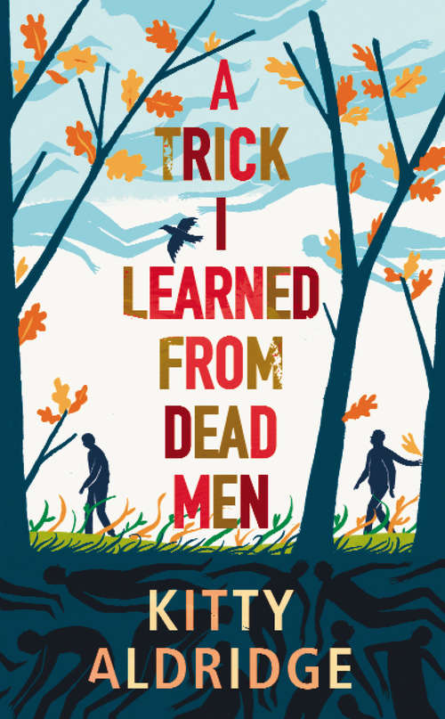 Book cover of A Trick I Learned from Dead Men