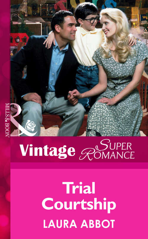 Book cover of Trial Courtship (ePub First edition) (Mills And Boon Vintage Superromance Ser.: Bk. 843)