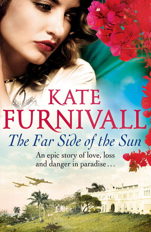 Book cover of The Far Side of the Sun: An epic story of love, loss and danger in paradise . . .