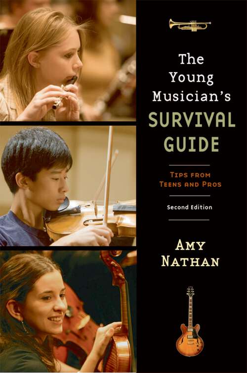 Book cover of The Young Musician's Survival Guide: Tips from Teens and Pros (2)