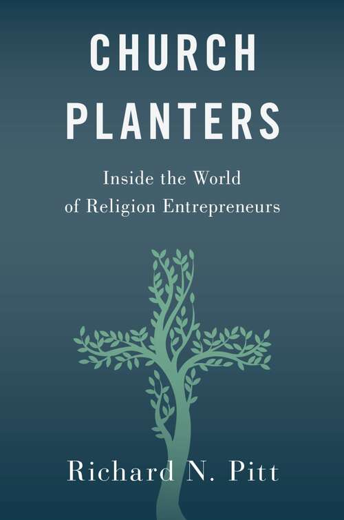 Book cover of Church Planters: Inside the World of Religion Entrepreneurs