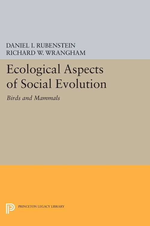 Book cover of Ecological Aspects of Social Evolution: Birds and Mammals