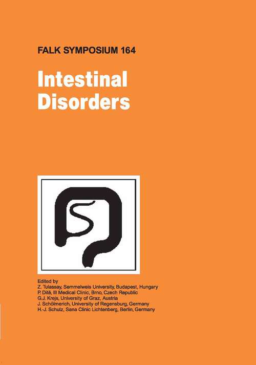 Book cover of Intestinal Disorders (1st ed. 2009) (Falk Symposium #164)