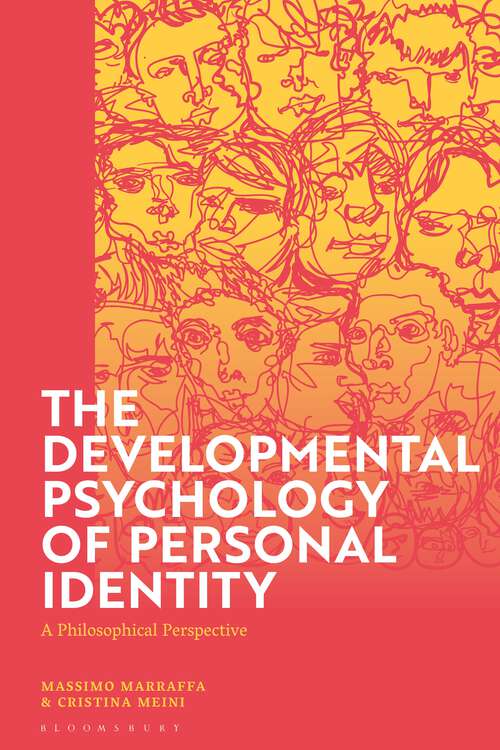 Book cover of The Developmental Psychology of Personal Identity: A Philosophical Perspective