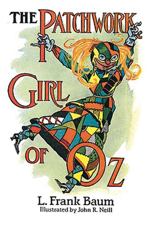 Book cover of The Patchwork Girl of Oz (The Land of Oz #7)